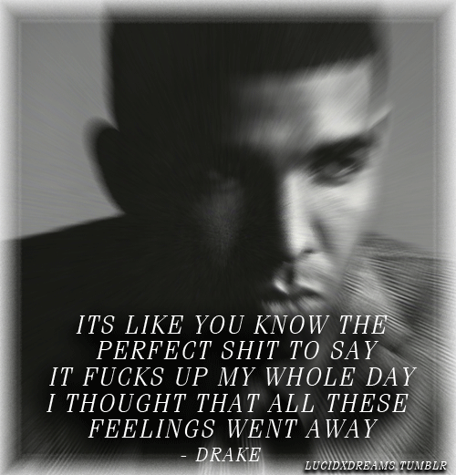 Drake Quotes About Love 2012