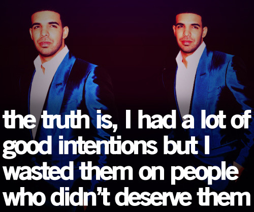 Drake Quotes Tumblr Love
