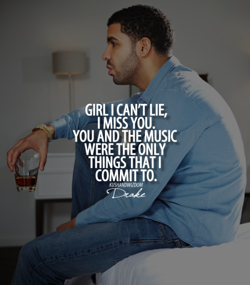 Drake Quotes Tumblr Love