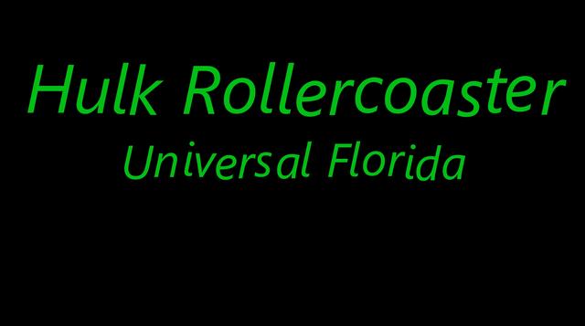 Hulk Florida Ride