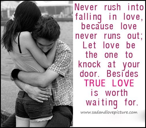 What Is True Love Quotes And Sayings