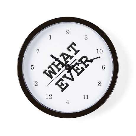 Whatever